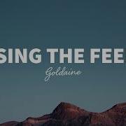 Goldaine Chasing The Feeling Lyrics