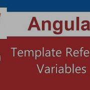 Angular 7 Tutorial 10 Template Reference Variables 2019