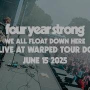 Four Year Strong We All Float Down Here Live At Dc Vans Warped Tour 2025