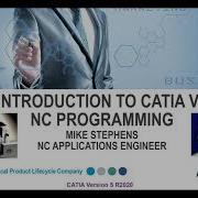 Introduction To CATIA V5 NC Programming