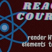 React Tutorial For Beginners Render Html Elements To DOM React FreeCodecamp Frontend Libraries