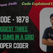 Найдите наибольшую сумму трех ромбов в сетке LeetCode 1878 Java Code Developer Coder