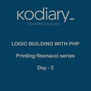 Maths Logic Building With PHP Day2 Printing Fibonacci Series