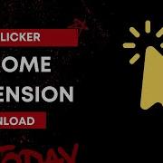 Auto Clicker для Chrome загрузите расширение AutoClicker для Chrome бесплатно