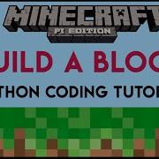 Minecraft Pi Build A Block Using Python