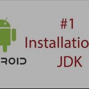 Android Tutorial For Beginners 1 Introduction And Installing And Configuring Java JDK