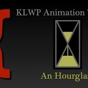 KLWP Animation Tutorial An Hourglass