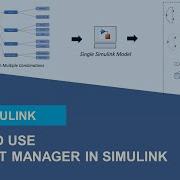 How To Use Variant Manager In Simulink