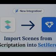 New Scriptation SetHero Import Tutorial