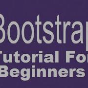 Bootstrap Tutorial For Beginners 0 Course Intro