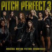 11 Freedom 90 Pitch Perfect 3 Original Motion Picture Soundtrack