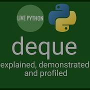 Deque Demonstrated With Examples Python S Collections Module Part 1
