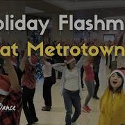 Holiday Flashmob Brings Music And Joy To Metropolis At Metrotown