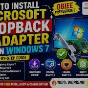 Как установить Microsoft Loopback Adapter на Windows 7 Пошаговое руководство по необходимым ком