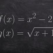 Learn How To Find The Domain Of The Composition Of Two Functions