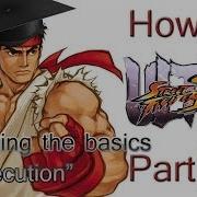 Как играть в ULTRA Street Fighter 4 Часть 9 Изучение основ выполнения приемов