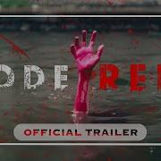 The Code Red Official Trailer Short Film