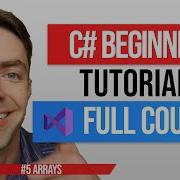 C Tutorial For Beginners 5 Arrays In Depth