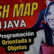 HASH MAP En JAVA POO COLLECTIONS Explicación FÁCIL 16 Bis