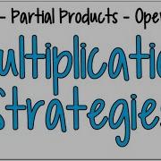 Multiplication Strategies For Multiplying Double Digits Lattice Partial Products Open Array