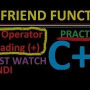 Operator Overloading Using Friend In C In Hindi By Abhishek Sinha