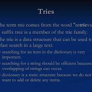 What Is A TRIE RETRIEVAL Trees