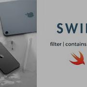 Swift 5 Xcode 14 Filter Contains ForEach Higher Order Function IOS Tutorial 2023