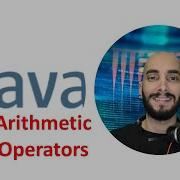 Learn Java Course Beginner Arithmetic Operators Video 4 Java Programming