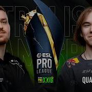 Day 1 2 ESL Pro League Season 23 Quarterfinals КРИВОЙ ЭФИР
