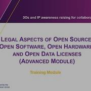 Legal Aspects Of Open Source Open Software Open Hardware And Open Data Licenses Advanced Module