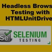 Headless Browser Testing Using HtmlUnitDriver Selenium Automation SDET