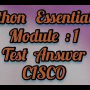 Python Essential 2 Module 1 Full Test Answer CISCO