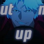Dante Shut Me Up Devil May Cry AMV