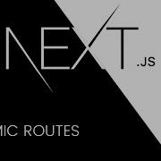 Next Js Tutorial 7 Dynamic Routes