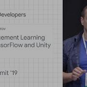 Reinforcement Learning With TensorFlow And Unity Pittsburgh ML Summit 19