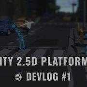 Unity 2 5D Platformer Indie Game Devlog 1