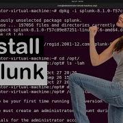 Install Splunk On Ubuntu DEB