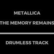 Metallica The Memory Remains Drumless