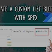 Add A Custom Button To A SharePoint List With SPFx To Trigger Power Automate