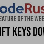 CodeRush FotW Shift Keys Down