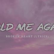 Hold Me Again Lyrics