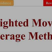 Weighted Moving Average Method Weighted Moving Average Method Of Demand Forecasting