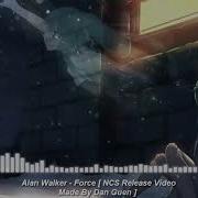 DZ Nightcore Alan Walker Force NCS Release