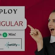 How To Deploy An Angular App In 5 Minutes Netlify Deployment Guide