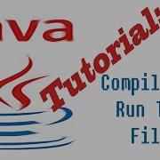 Java Compile And Run Files