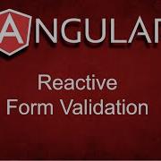 Angular Reactive Form Validation