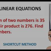 FINDING THE TWO NUMBERS WITH GIVEN SUM AND PRODUCT NONLINEAR EQUATIONS