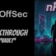 Offsec Proving Grounds Walkthrough Vault