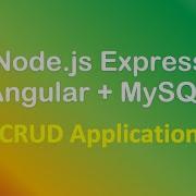 Angular 8 Node Js Express MySQL Example CRUD Application