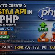 Build A REST API In PHP From Scratch No Framework MySQL CRUD Postman Testing Step By Step